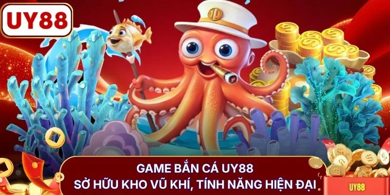 Game bắn cá UY88 sở hữu kho vũ khí, tính năng hiện đại
