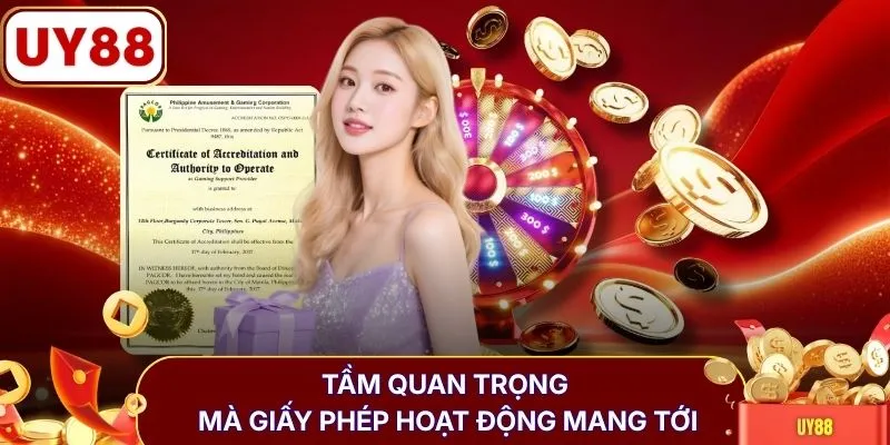 Tầm quan trọng mà giấy phép hoạt động mang tới